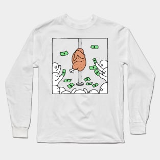 I'm a roast chicken and this is payday Long Sleeve T-Shirt